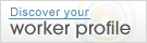 Discover your worker profile