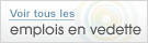 Voir tous les emplois en vedette