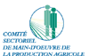Comit� sectoriel de main d'oeuvre de la production agricole