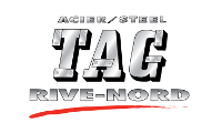 ACIER TAG/RIVE-NORD