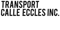 Transport Calle Eccles Inc