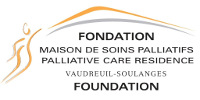 Fondation Maison de soins palliatifs de Vaudreuil-Soulanges